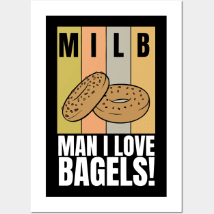 MILB Man I Love Bagels Posters and Art